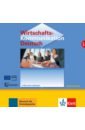 Обложка Wirtschaftskommunikation Deutsch NEU. Deutsch für den Beruf. 2 Audio-CDs