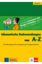 Herzog Annelies Idiomatische Redewendungen von A - Z. Ein Übungsbuch für Anfänger und Fortgeschrittene