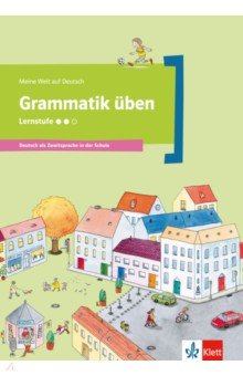 Grammatik ben - Lernstufe 2. Deutsch als Zweitsprache in der Schule