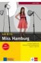 Burger Elke, Scherling Theo Miss Hamburg. Stufe 1. Leichte Lektüren für Deutsch als Fremdsprache. Buch mit Audio-CD