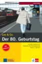 Burger Elke, Scherling Theo Der 80. Geburtstag. Leichte Lektüren für Deutsch als Fremdsprache. Buch mit Audio-CD hesse monika das madchen im blauen mantel