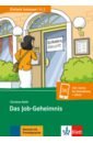 Rettl Christine Das Job-Geheimnis. Beruf und Arbeit, Gleichberechtigung, Kinderbetreuung + Online-Angebot
