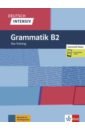 Kreutzmuller Stefan Deutsch intensiv. Grammatik B2. Das Training + online