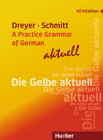 Lehr- und Übungsbuch der deutschen Grammatik – aktuell