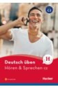 Deutsch üben. Hören & Sprechen C2. Buch mit Audios online