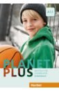 Kopp Gabriele, Alberti Josef, Buttner Siegfried Planet Plus A1.1. Arbeitsbuch. Deutsch für Jugendliche. Deutsch als Fremdsprache