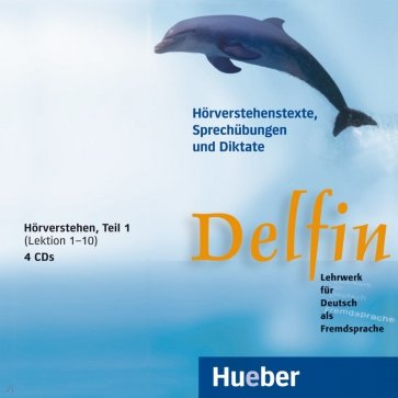 Delfin. 4 Audio-CDs, Hörverstehen, Teil 1 Lekt. 1–10. Lehrwerk für Deutsch als Fremdsprache. Deutsch