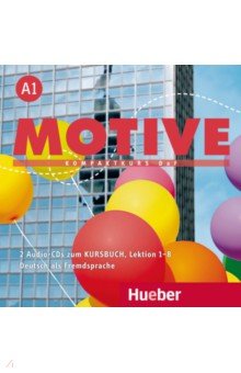 Motive A1. Audio-CDs zum Kursbuch Lektion 1 8. Kompaktkurs DaF. Deutsch als Fremdsprache