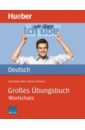 Techmer Marion, Brill Lilli Marlen Großes Übungsbuch Deutsch. Wortschatz geiger susanne deutsch üben 17 a2 c1 adjektive