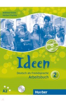 Puchta Herbert, Krenn Wilfried - Ideen 2. Arbeitsbuch mit 2 Audio-CDs zum Arbeitsbuch + CD-ROM. Deutsch als Fremdsprache