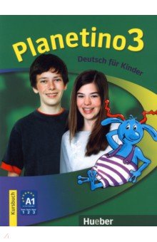 Planetino 3. Kursbuch. Deutsch fur Kinder