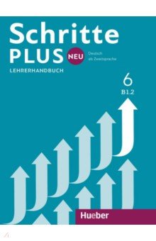 Kalender Susanne, Klimaszyk Petra - Schritte plus Neu 6. Lehrerhandbuch. Deutsch als Zweitsprache