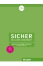 Andresen Sonke Sicher in Alltag und Beruf! C1.2. Lehrerhandbuch. Deutsch als Zweitsprache