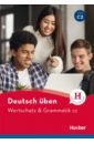 Deutsch üben. Wortschatz & Grammatik
