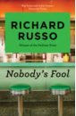 Russo Richard Nobody's Fool russo richard straight man