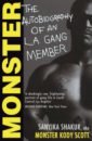 Shakur Sanyika Monster. The Autobiography of an L.A. Gang Member фотографии