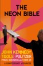 Toole John Kennedy The Neon Bible carroll kent blanco jodee i john kennedy toole