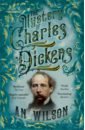 Wilson A. N. The Mystery of Charles Dickens wilson a n aftershocks