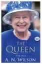 Wilson A. N. The Queen. The Life and Family of Queen Elizabeth II wilson jonathan inverting the pyramid the history of football tactics