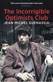 

The Incorrigible Optimists Club