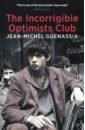 цена Guenassia Jean-Michel The Incorrigible Optimists Club