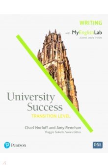 University Success. American English. Transition. Writing Student Book + MyEnglishLab Pearson