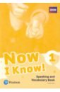 Now I Know! Level 1. Speaking and Vocabulary Book - Flavel Annette
