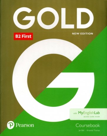 Gold First. Coursebook with MyEnglishLab