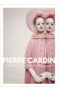 Hesse Jean-Pascal, Pelegry Pierre Pierre Cardin. Making Fashion Modern cassely jean pierre тайны прованса