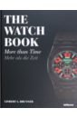 цена Brunner Gisbert L. The Watch Book. More Than Time