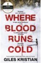 Kristian Giles Where Blood Runs Cold наушники sofia the first