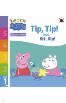 Tip Tip and Sit Sip. Level 1 Book 1
