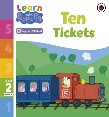 Ten Tickets. Level 2 Book 8