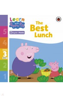 The Best Lunch. Level 3. Book 7