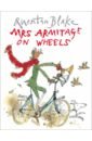 Blake Quentin Mrs Armitage on Wheels aiken joan the serial garden the complete armitage family stories