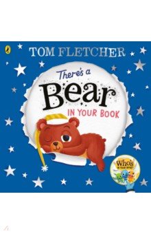 Fletcher Tom - There's a Bear in Your Book