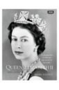 Souden David Queen Elizabeth II. A Celebration of Her Life and Reign in Pictures knox elizabeth the absolute book