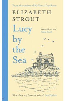 Strout Elizabeth - Lucy by the Sea