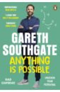 Southgate Gareth Anything is Possible strout e anything is possible