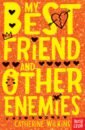 Wilkins Catherine My Best Friend and Other Enemies fellowes jessica the mitford secret