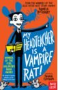 Butchart Pamela My Headteacher is a Vampire Rat butchart pamela mystery of the skull