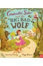Carey Lorraine Cinderella's Sister and the Big Bad Wolf solnit rebecca cinderella liberator a fairy tale revolution