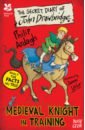 Ardagh Philip The Secret Diary of John Drawbridge, a Medieval Knight in Training jenkinson a why we eat too much