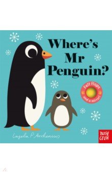 Arrhenius Ingela P. - Where's Mr Penguin