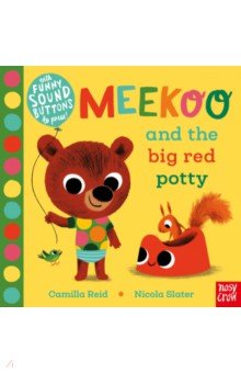 Reid Camilla - Meekoo and the Big Red Potty