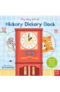 Hickory Dickory Dock melling david funny bunnies rain or shine board book