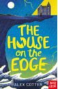 Cotter Alex The House on the Edge jennings amanda the cliff house