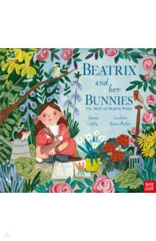 National Trust. Beatrix and Her Bunnies