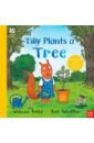 Scheffler Axel, Petty William Tilly Plants a Tree thomson claire national trust family cookbook