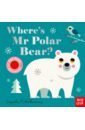 Arrhenius Ingela P. Where's Mr Polar Bear? lift the flap look who s mooing